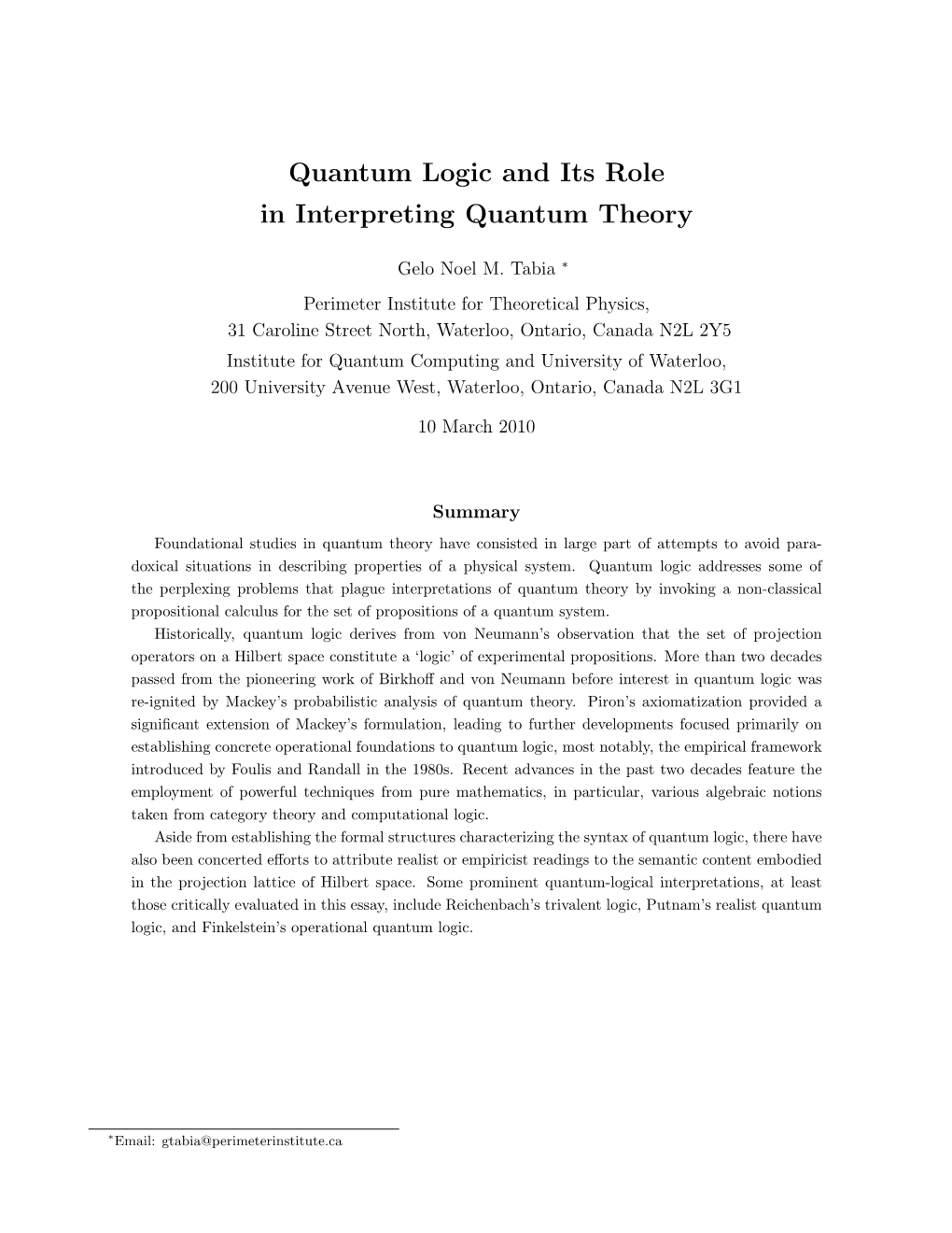 Quantum Logic and Its Role in Interpreting Quantum Theory