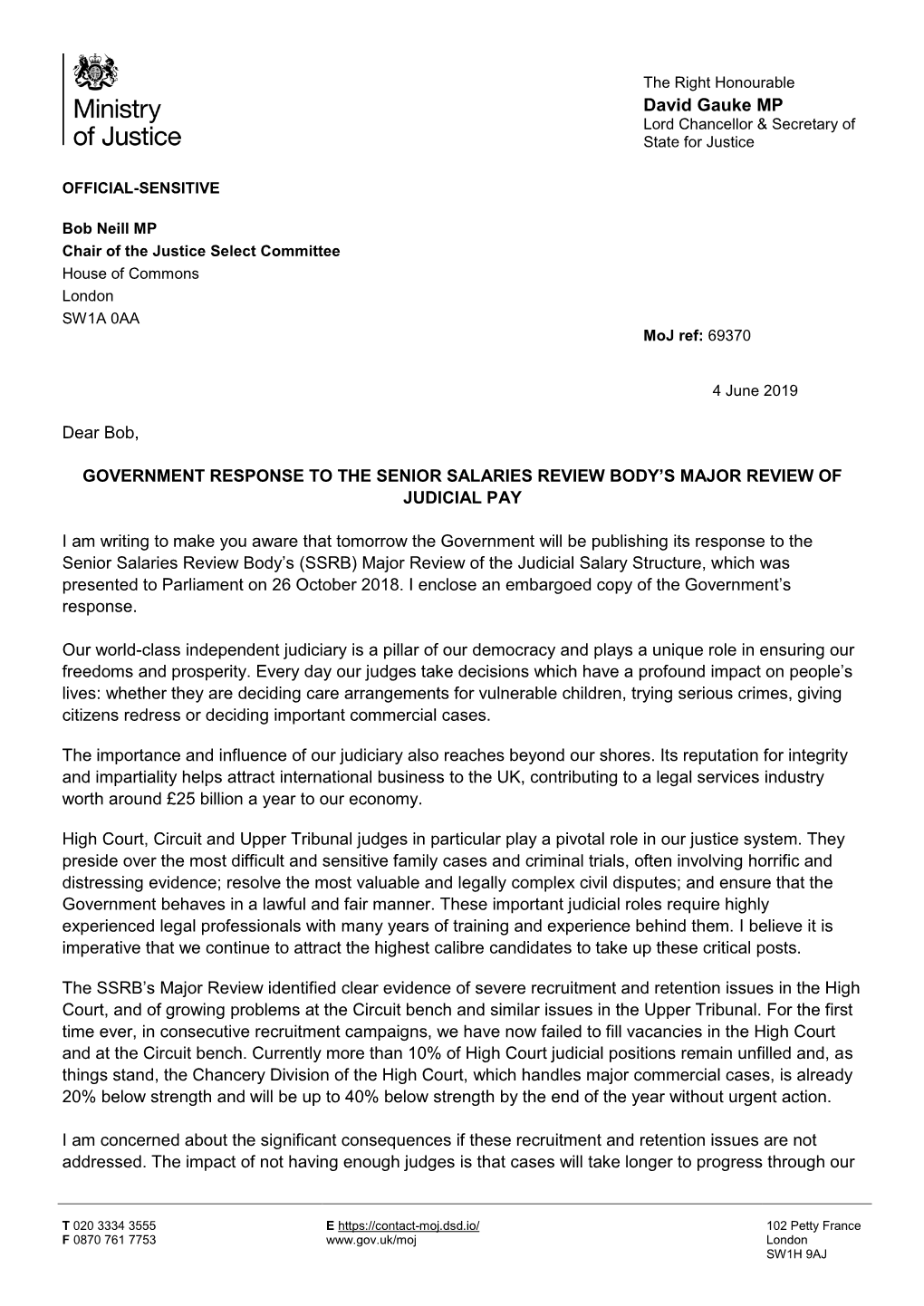 Letter from Rt Hon David Gauke MP, Lord Chancellor and Secretary of State for Justice, on the Government Response to the Senior