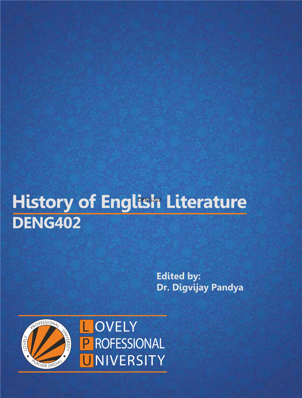 HISTORY of ENGLISH LITERATURE Edited by Dr