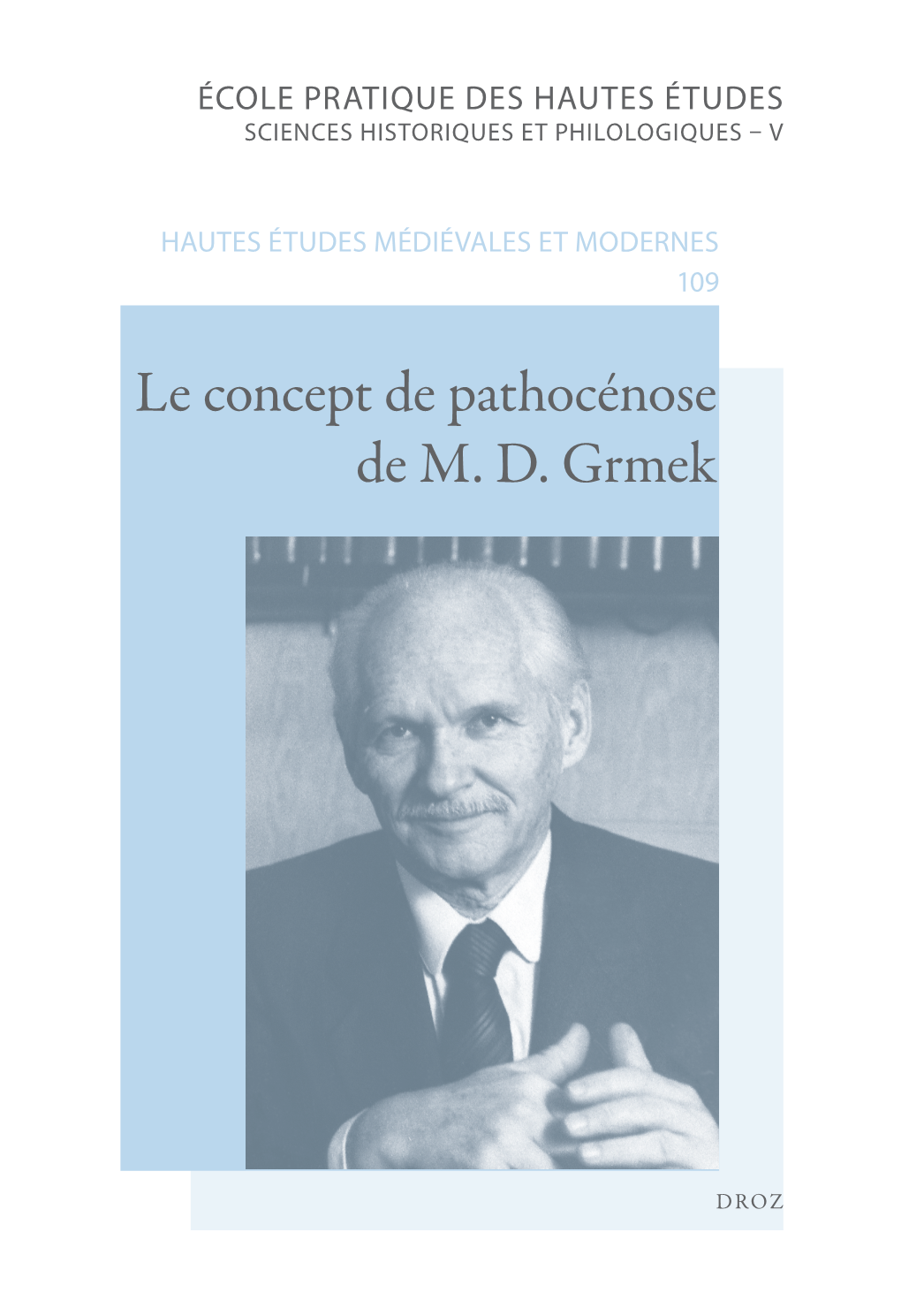 Le Concept De Pathocénose De M. D. Grmek