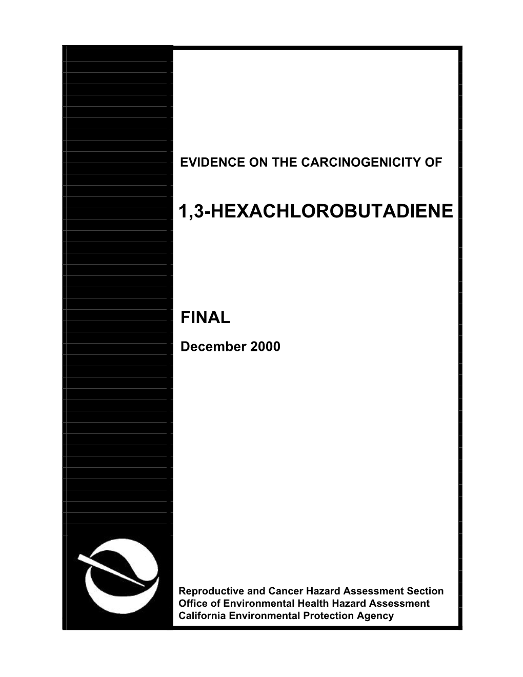 Hexachloro-1,3-Butadiene Butadienylglutathione Butadienyl)Cysteinylglycine (HCBD) (PCBG)