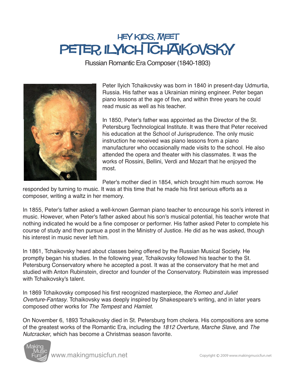 Peter Ilyich Tchaikovsky Russian Romantic Era Composer (1840-1893)