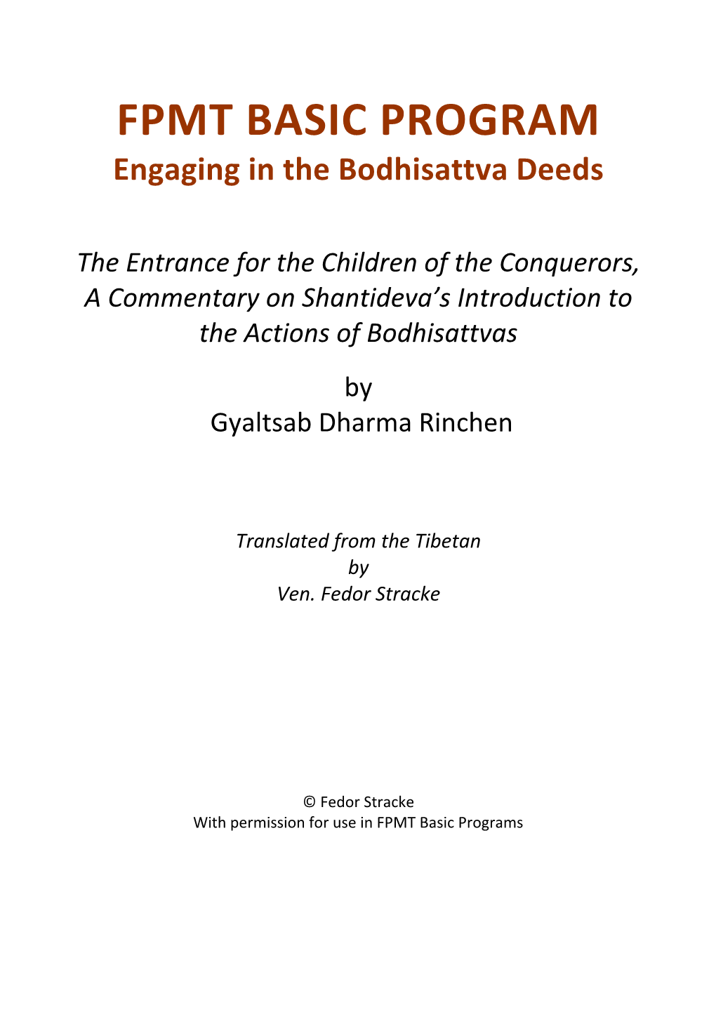 Bodhisattvacharyavatara Chpt 1 Commentary