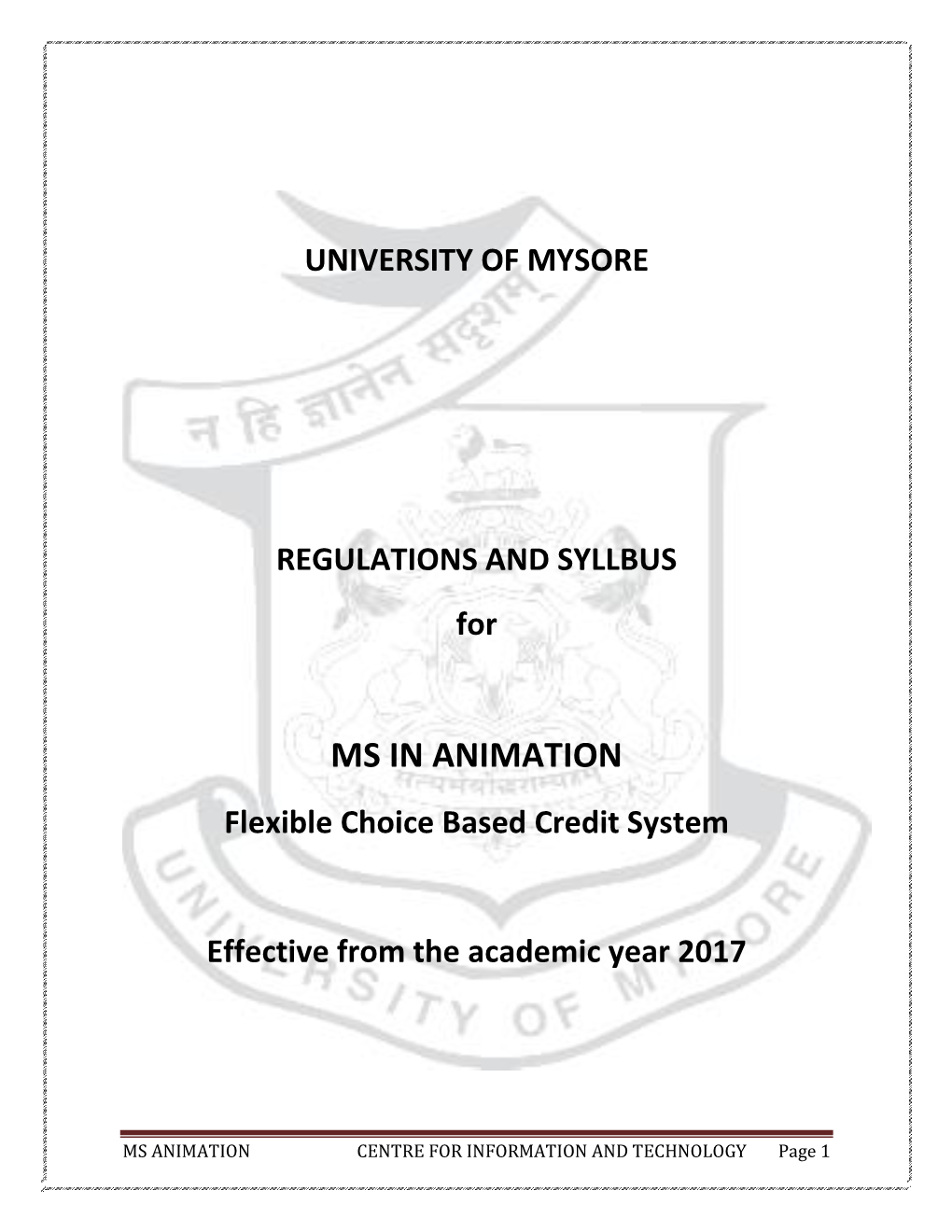 MS in ANIMATION Flexible Choice Based Credit System