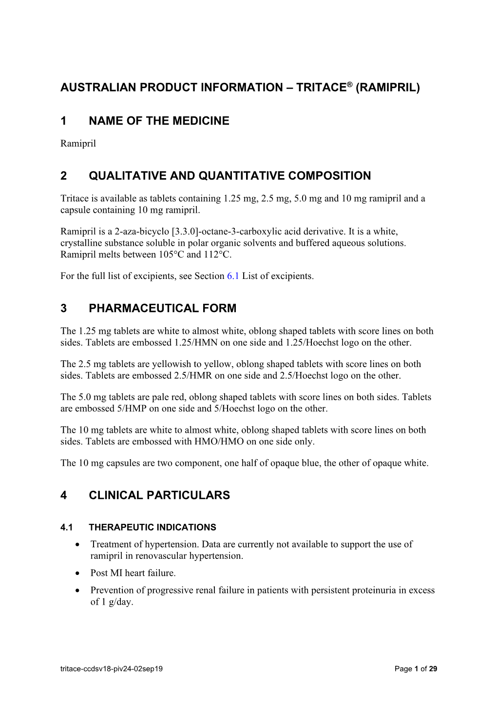 Tritace® (Ramipril) 1 Name of the Medicine