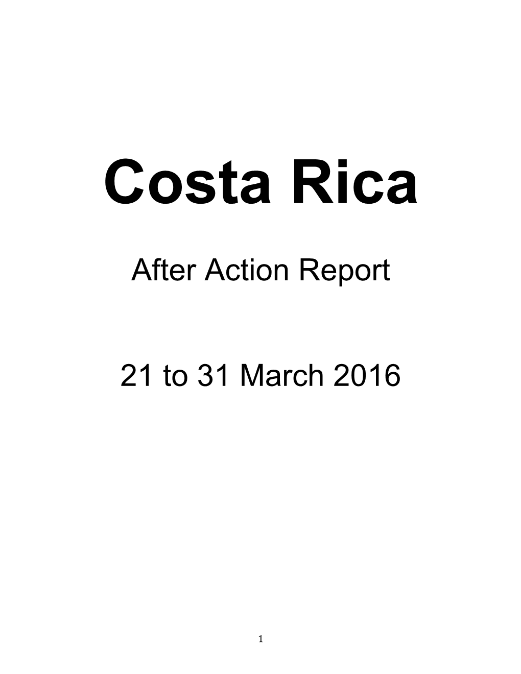 Costa Rica 2016 After Action