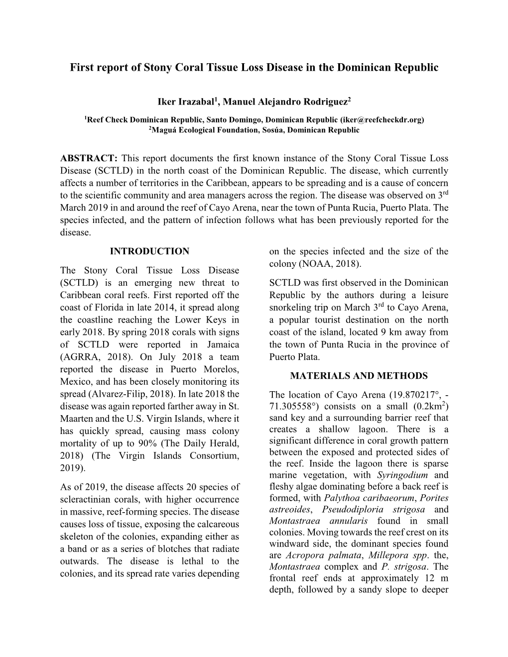 First Report of Stony Coral Tissue Loss Disease in the Dominican Republic