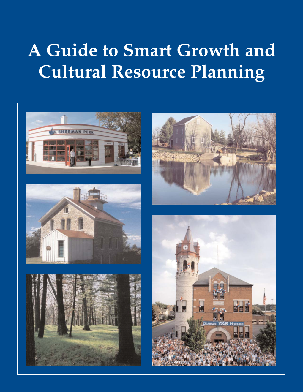 Smart Growth Guide