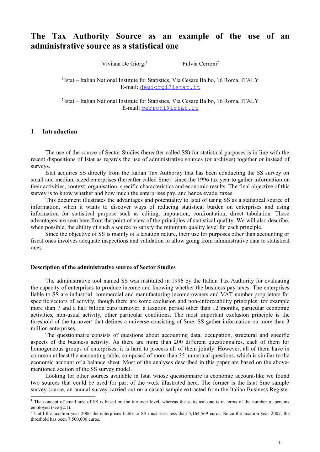 The Tax Authority Source As an Example of the Use of an Administrative Source As a Statistical