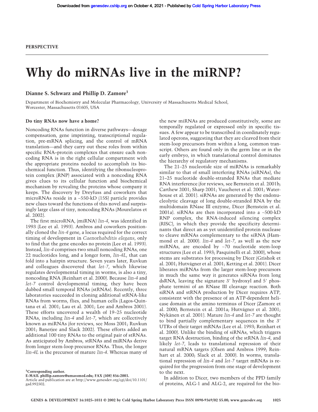 Why Do Mirnas Live in the Mirnp?