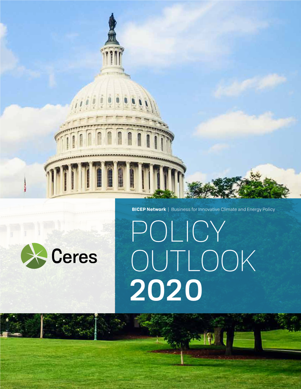 Policy Outlook 2020 a Note from Anne Kelly Vp, Government Relations | Bicep and Policy Network