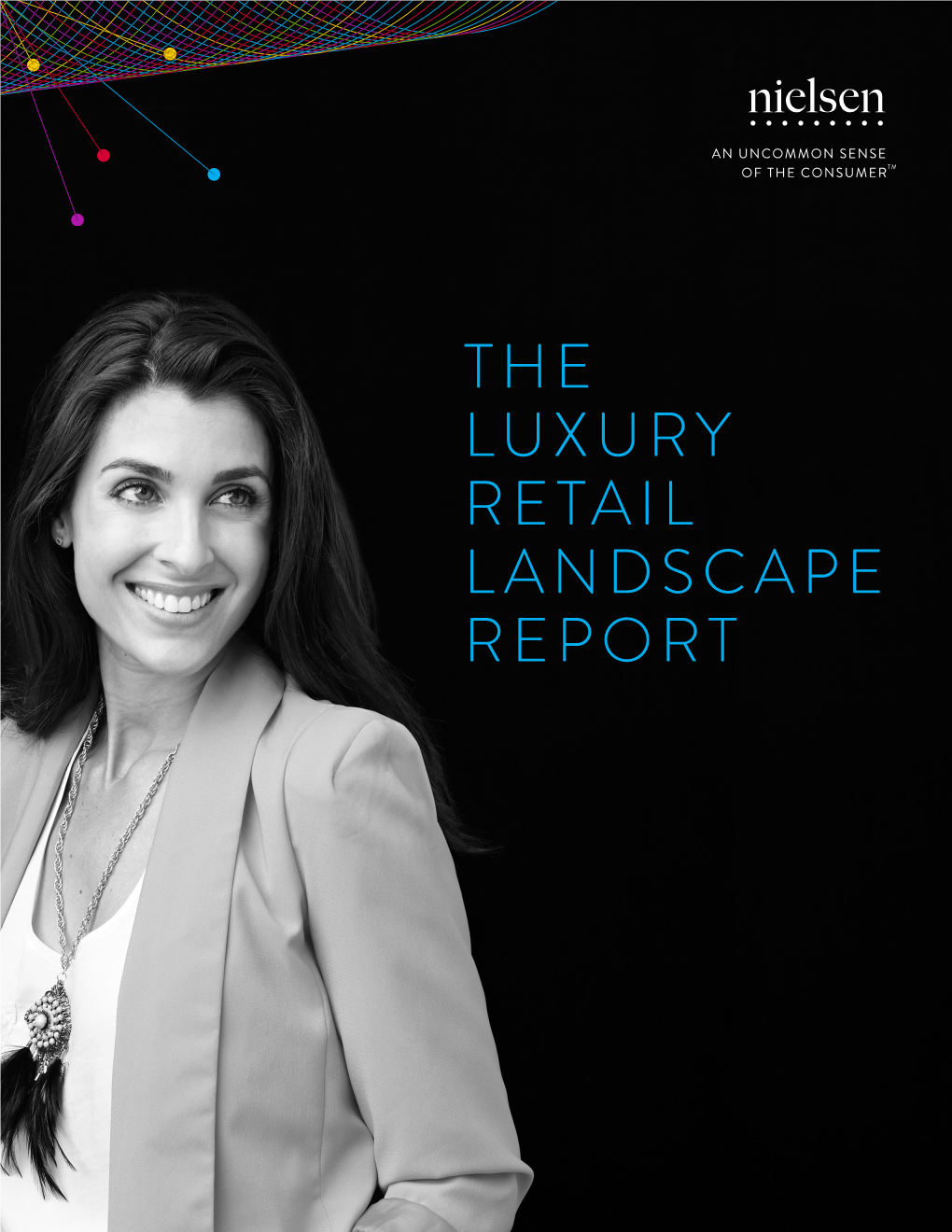 The Luxury Retail Landscape Report