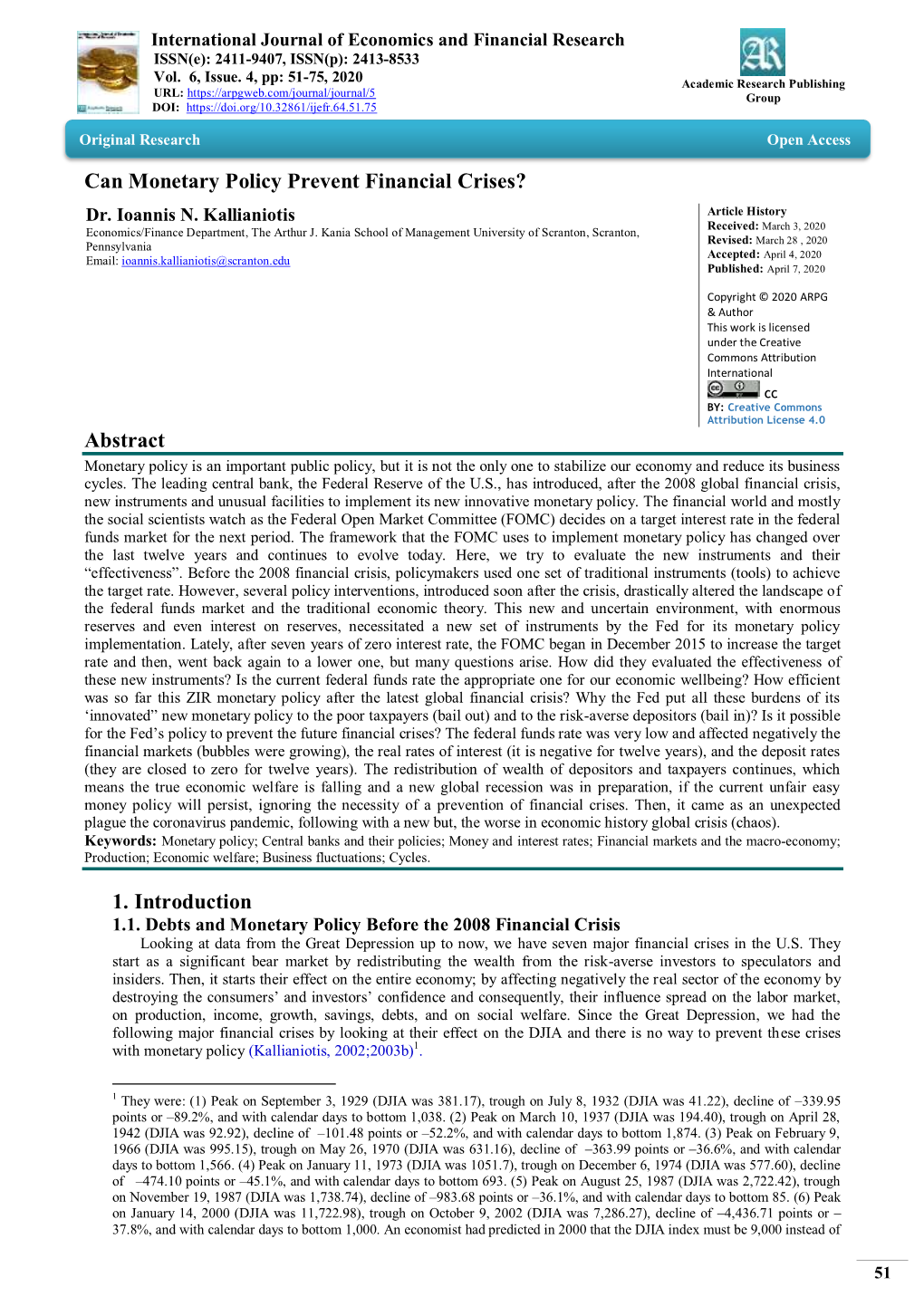 Can Monetary Policy Prevent Financial Crises? Abstract 1