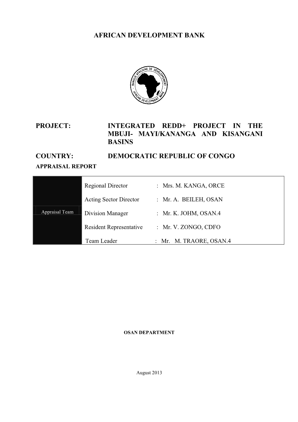 Integrated REDD+ Project in the Mbuji-Mayi-Kananga and Kisangani Basins