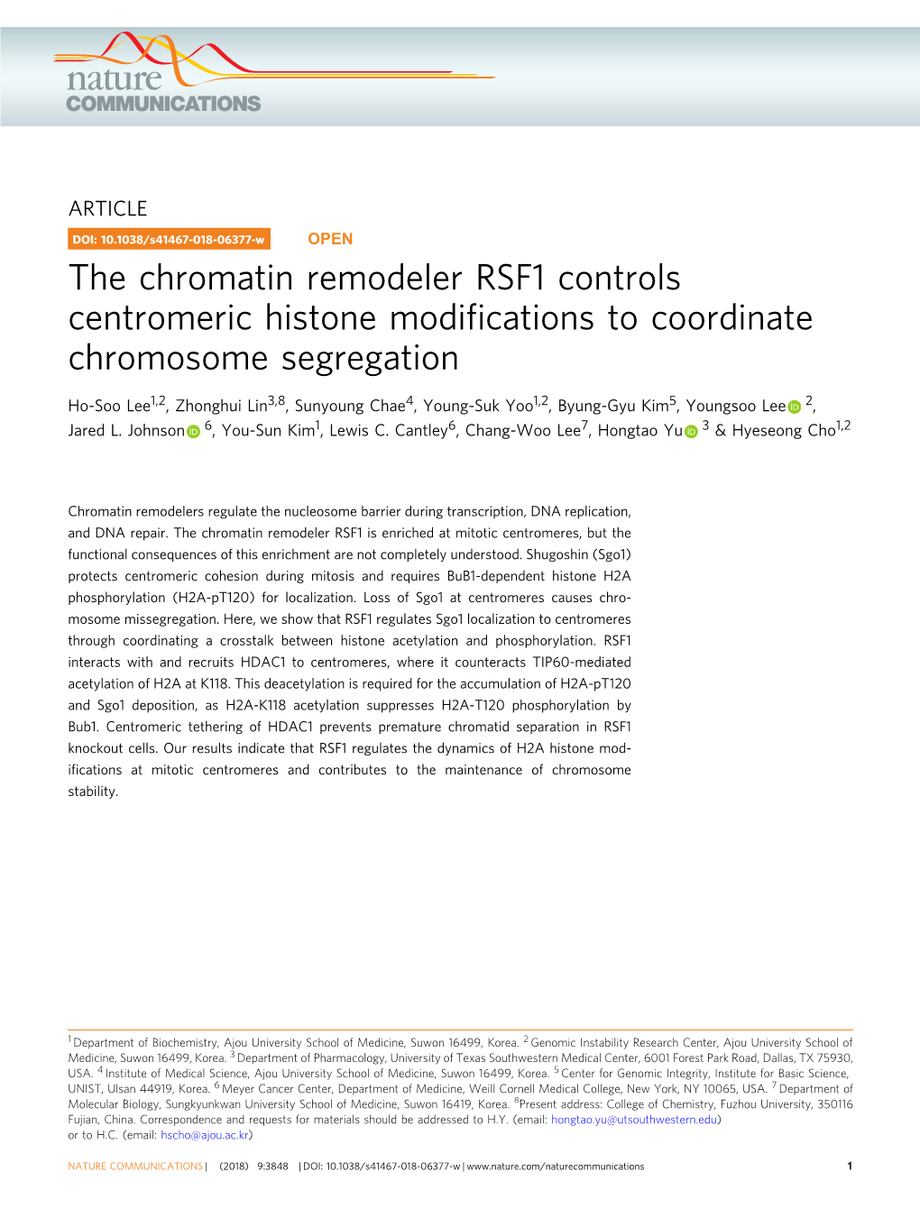 The Chromatin Remodeler RSF1 Controls Centromeric Histone Modiﬁcations to Coordinate Chromosome Segregation