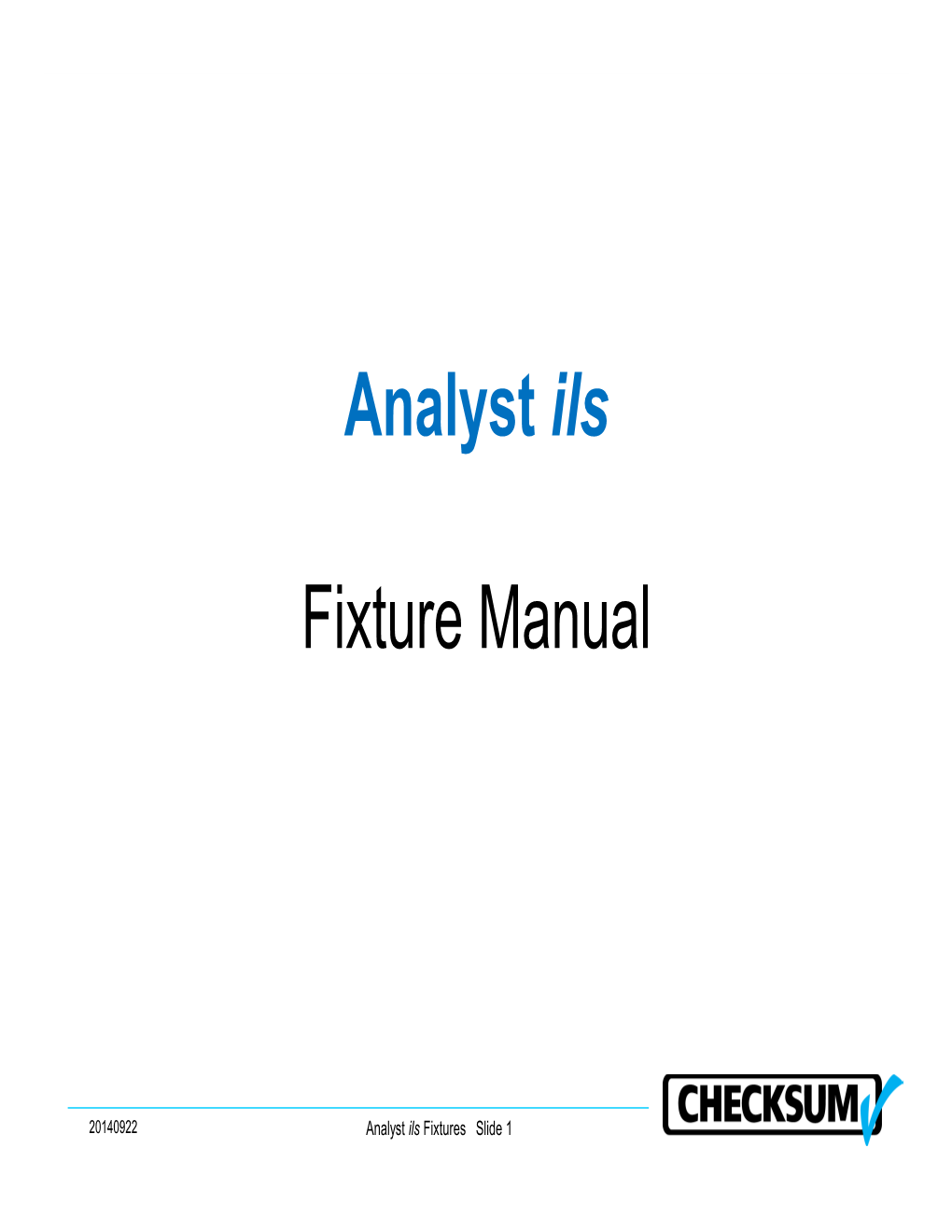 Analyst Ils Fixture Manual