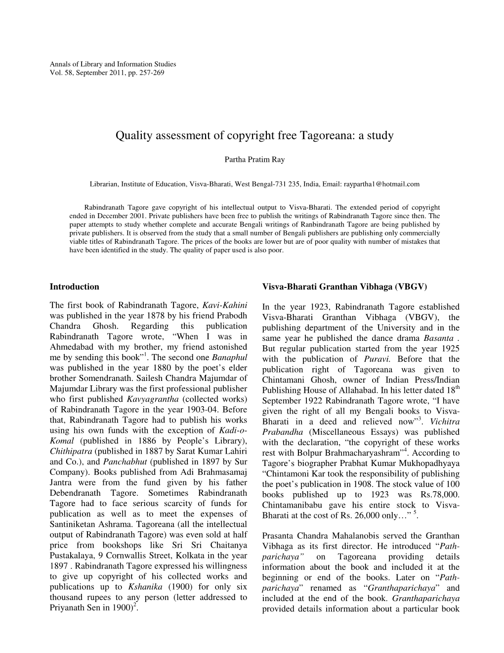 Quality Assessment of Copyright Free Tagoreana: a Study
