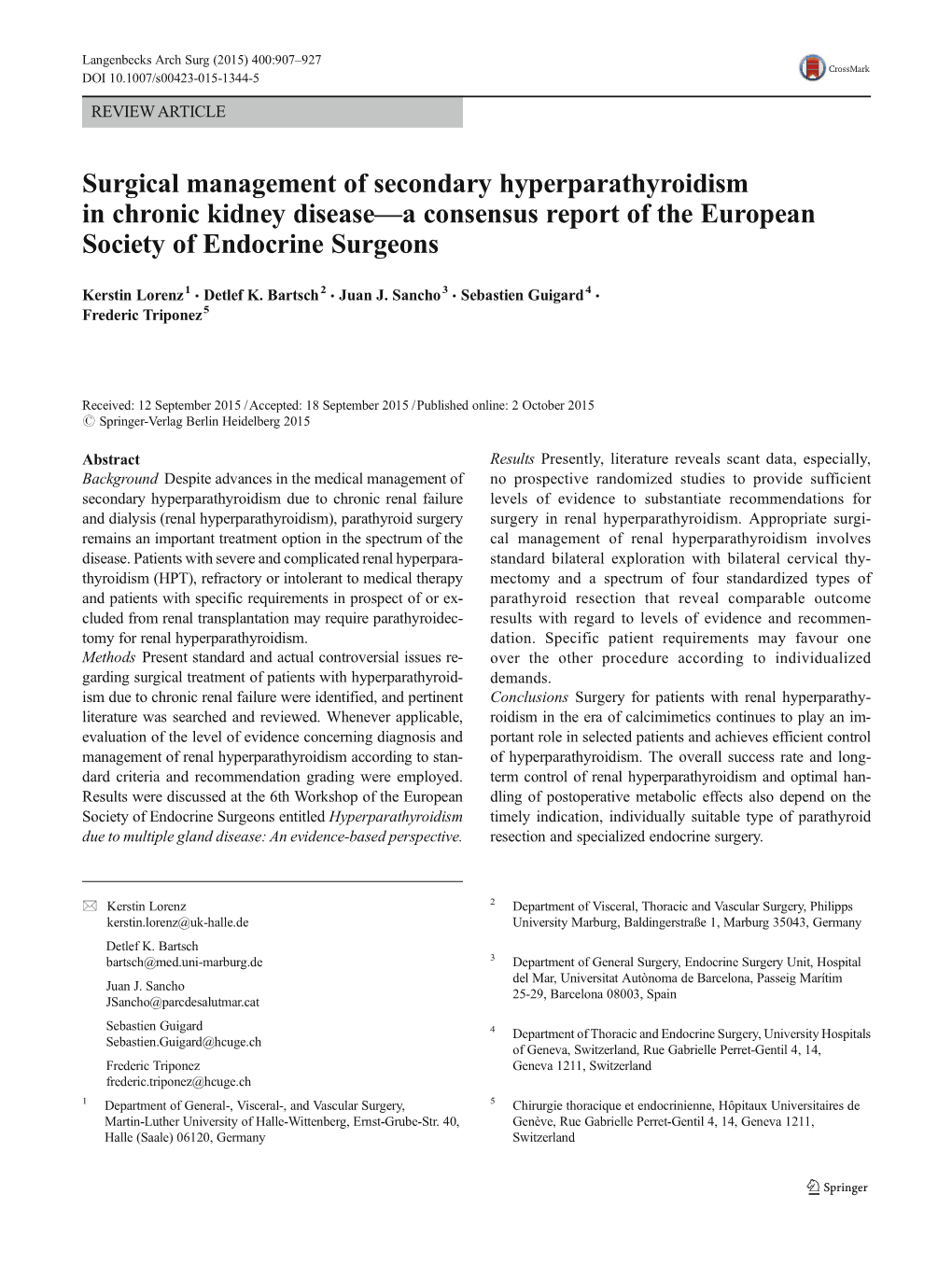 Surgical Management of Secondary Hyperparathyroidism in Chronic Kidney Disease—A Consensus Report of the European Society of Endocrine Surgeons