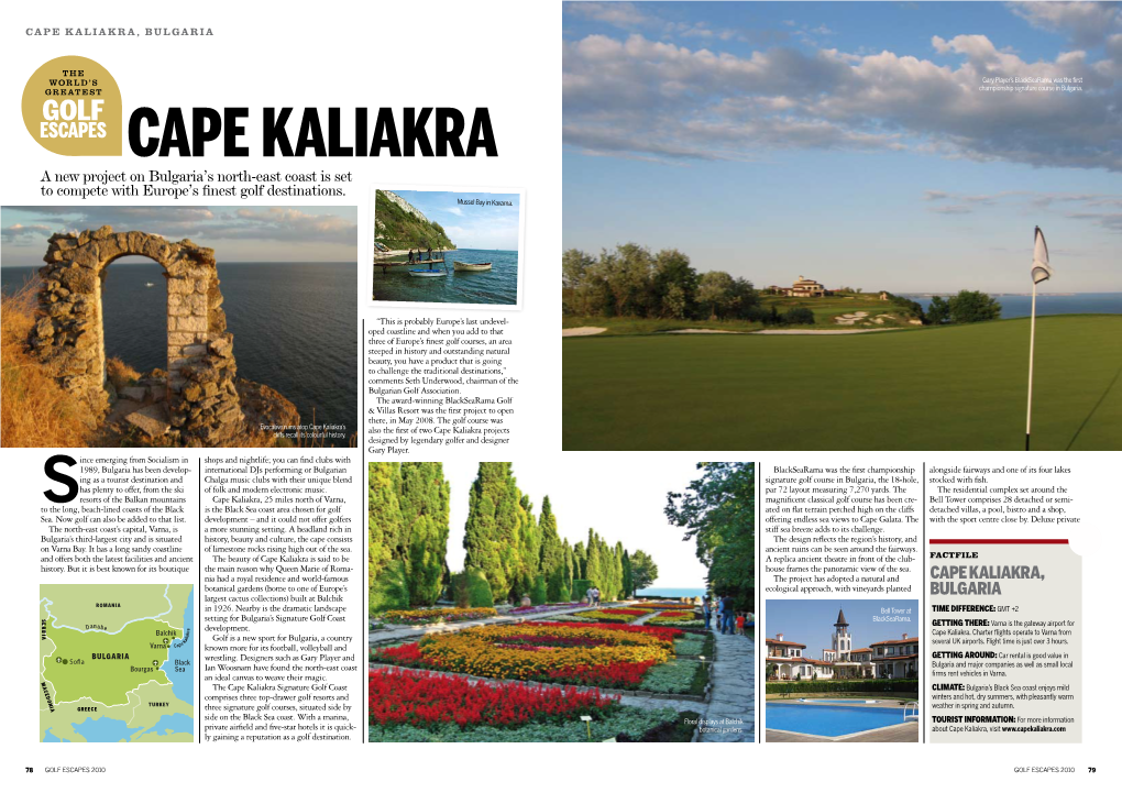 ESCAPES CAPE KALIAKRA a New Project on Bulgaria’S North-East Coast Is Set to Compete with Europe’S Finest Golf Destinations