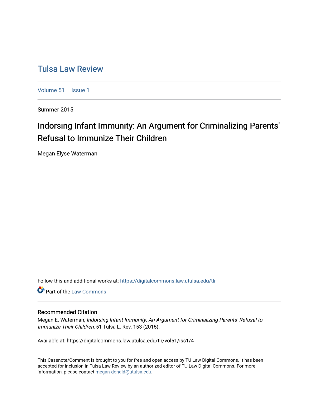 Indorsing Infant Immunity: an Argument for Criminalizing Parents' Refusal to Immunize Their Children