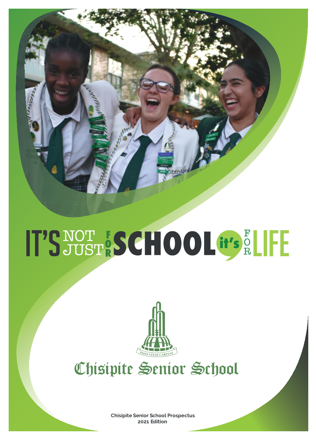 Chisipite Senior School Prospectus 2021 Edition 2 CONTENTS