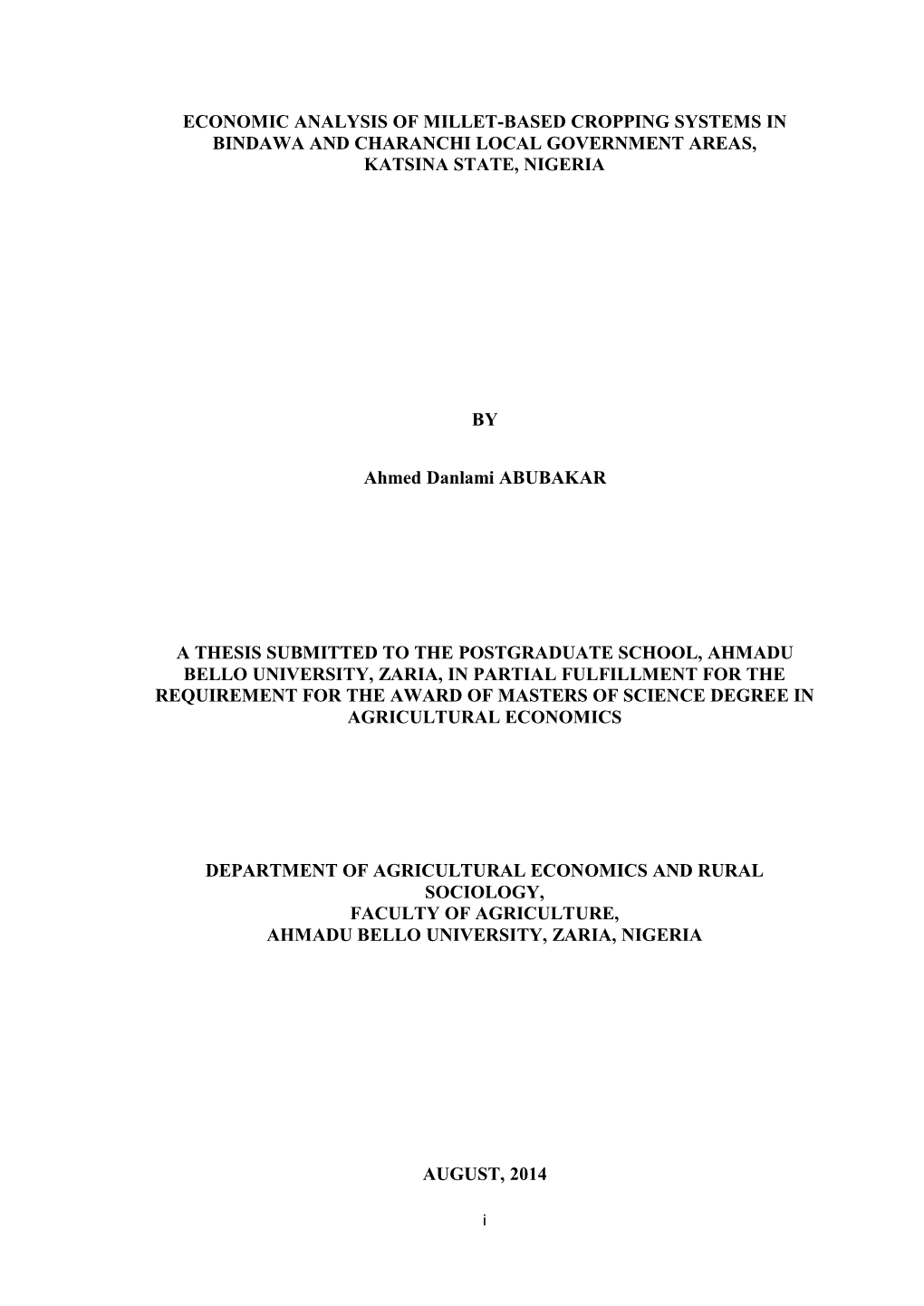 Economic Analysis of Millet-Based Cropping Systems in Bindawa and Charanchi Local Government Areas, Katsina State, Nigeria