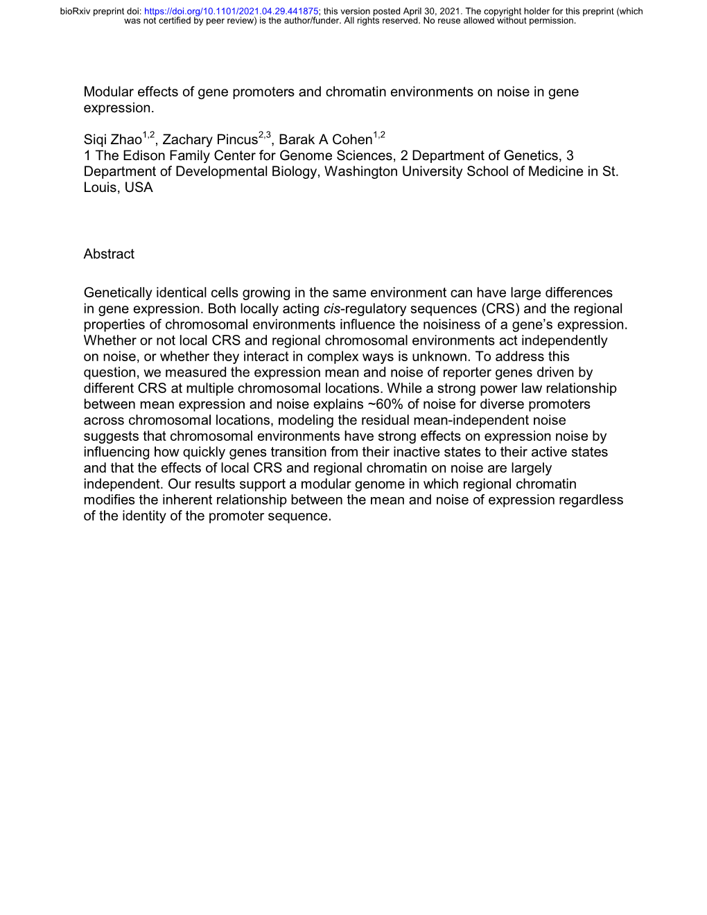 Modular Effects of Gene Promoters and Chromatin Environments on Noise in Gene Expression