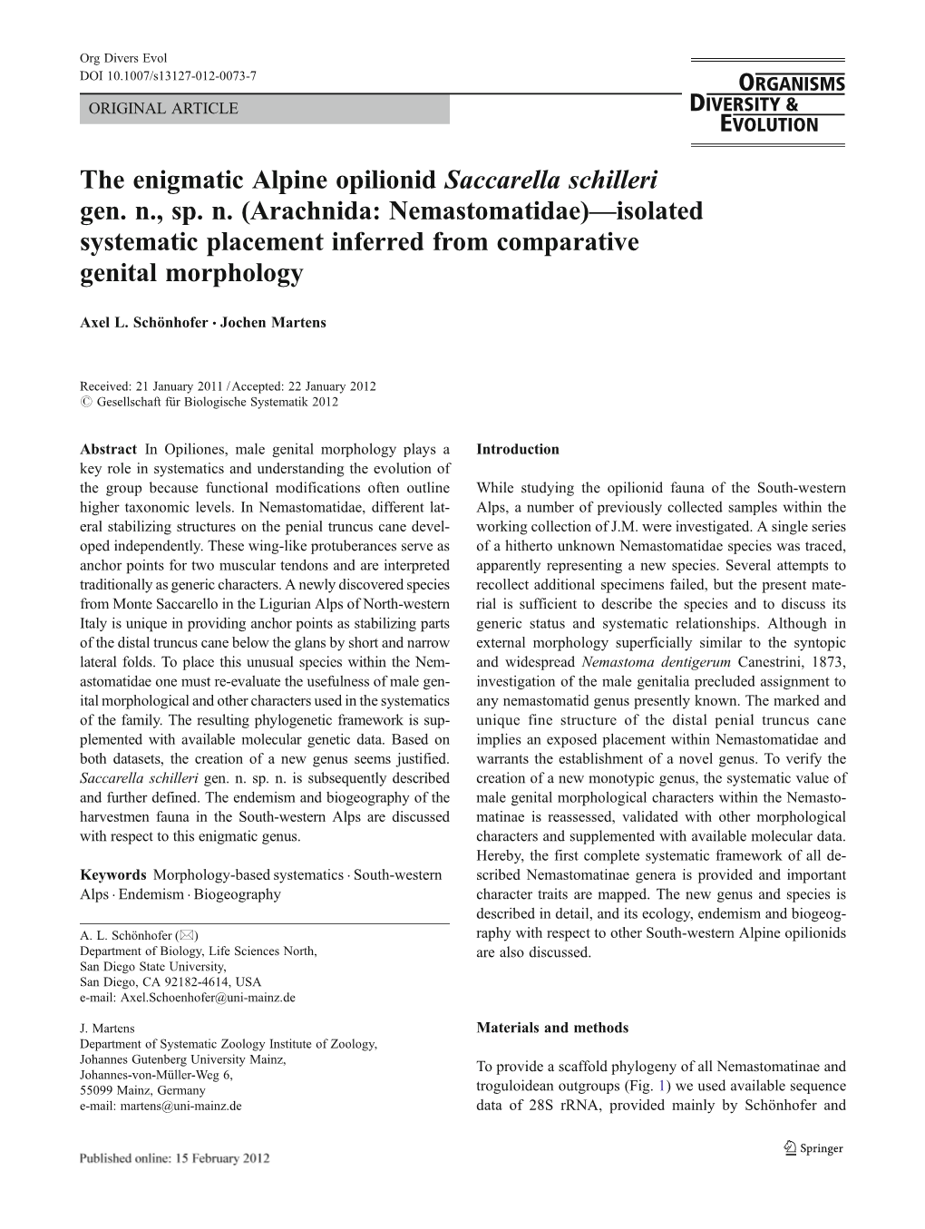 The Enigmatic Alpine Opilionid Saccarella Schilleri Gen
