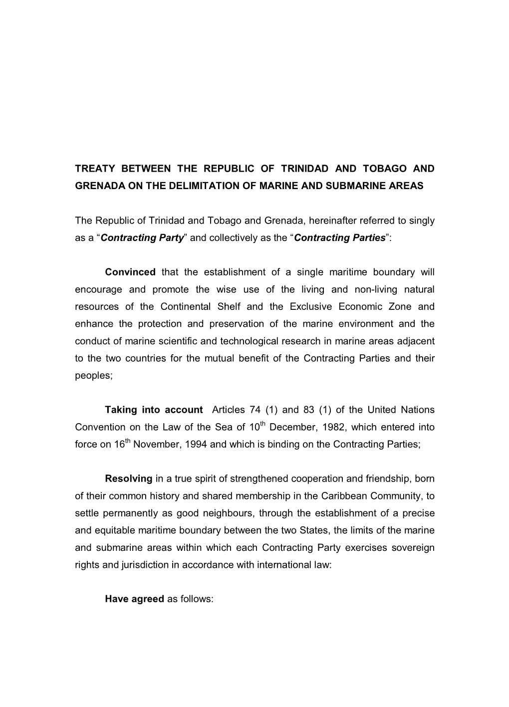 Treaty Between the Republic of Trinidad and Tobago and Grenada on the Delimitation of Marine and Submarine Areas