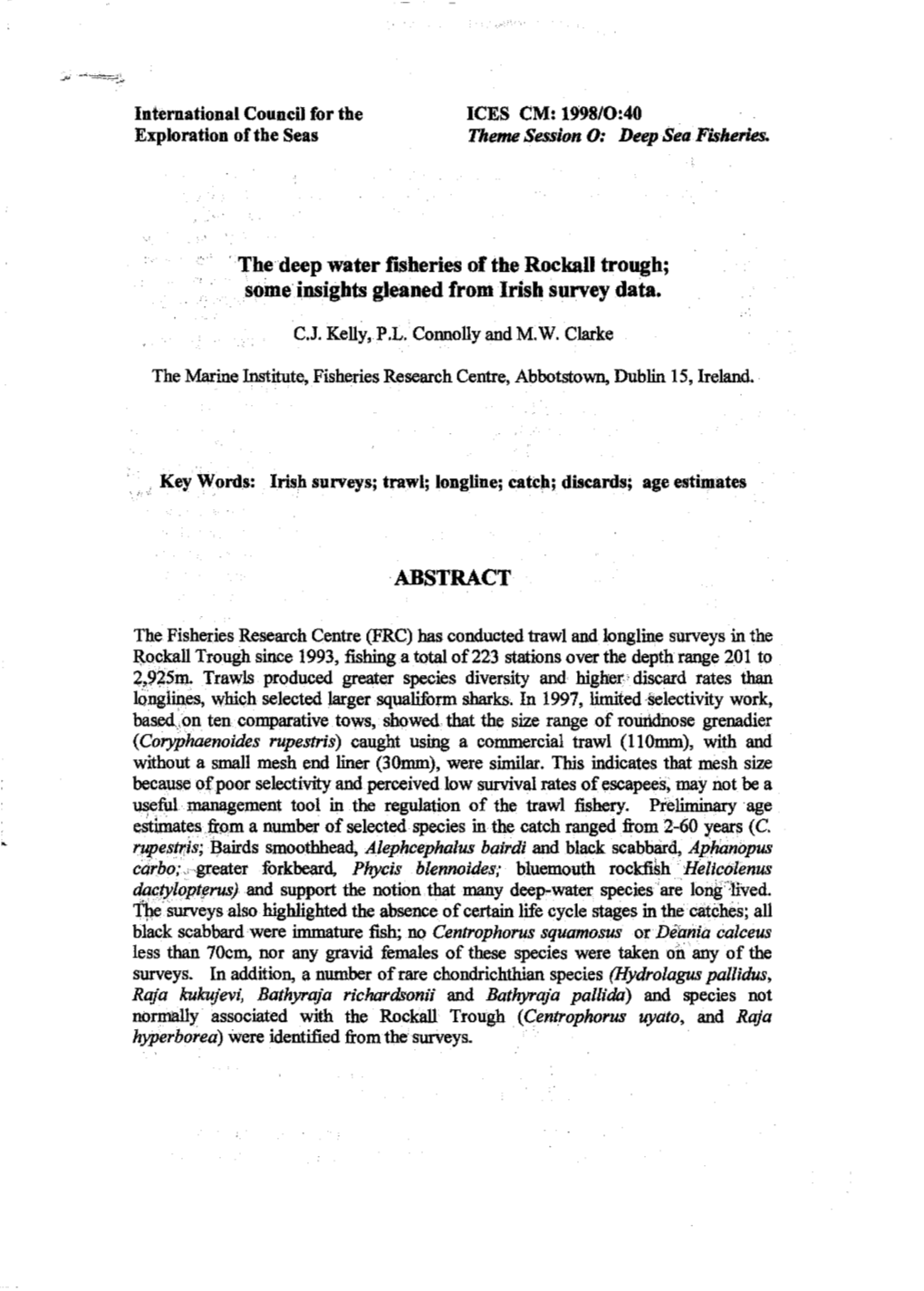 the Deep Water Fisheries of the Rockall Trough; Some Insights Gleaned from Irish Survey Data