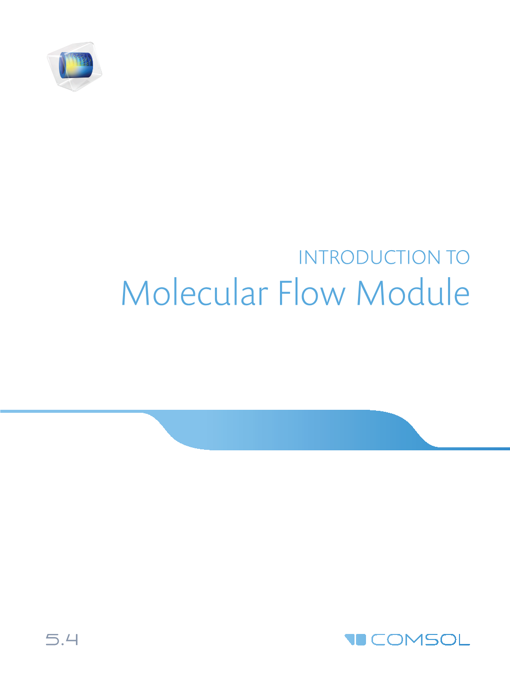 Introduction to the Molecular Flow Module