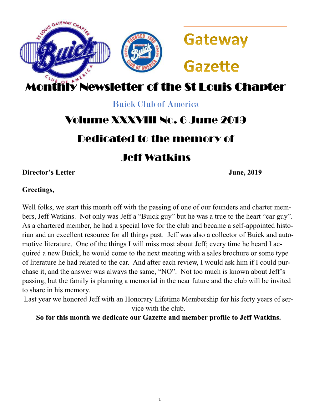 Monthly Newsletter of the St Louis Chapter Buick Club of America Volume XXXVIII No