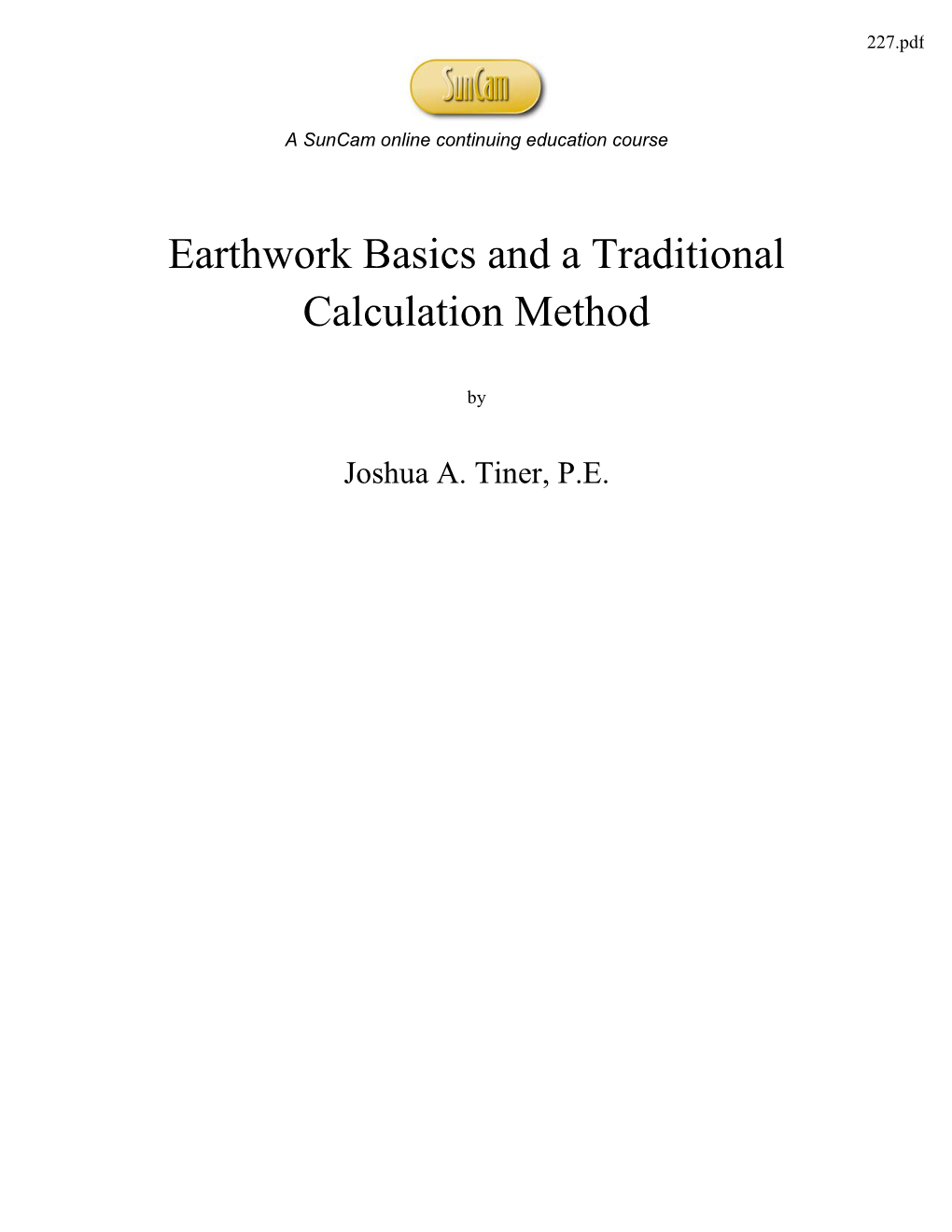 Earthwork Basics and a Traditional Calculation Method