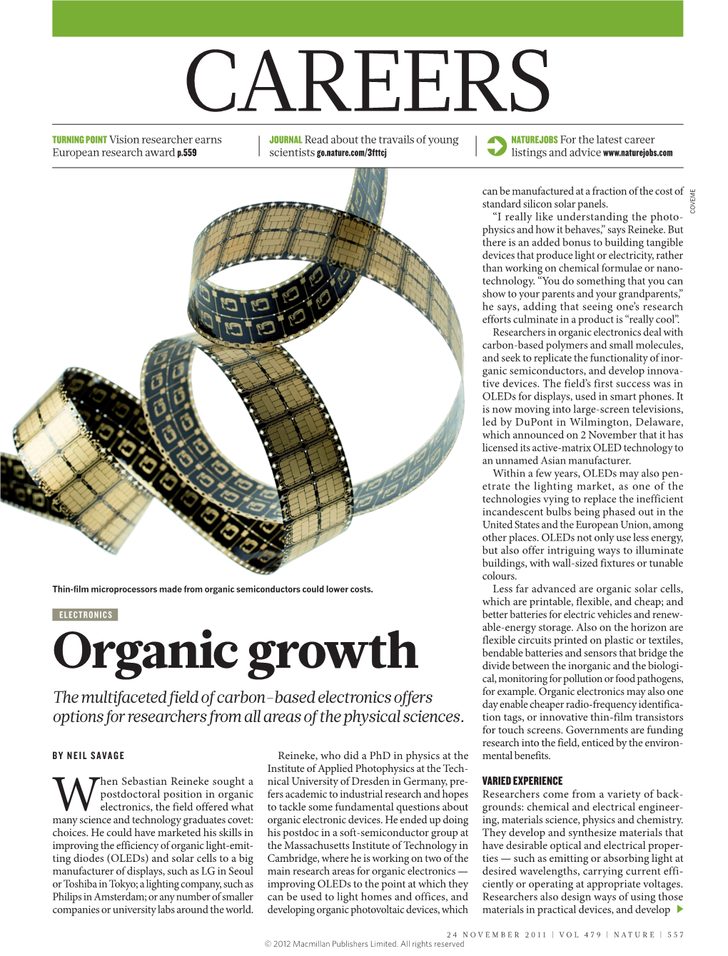 Organic Growth Divide Between the Inorganic and the Biologi- Cal, Monitoring for Pollution Or Food Pathogens, for Example