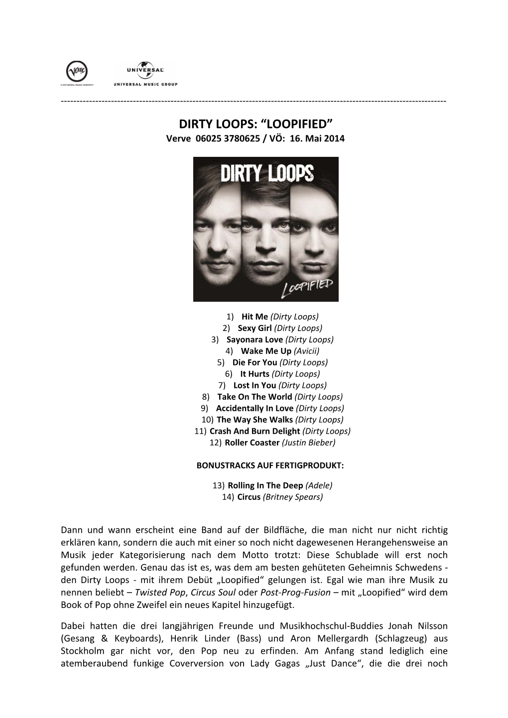 DIRTY LOOPS: “LOOPIFIED” Verve 06025 3780625 / VÖ: 16