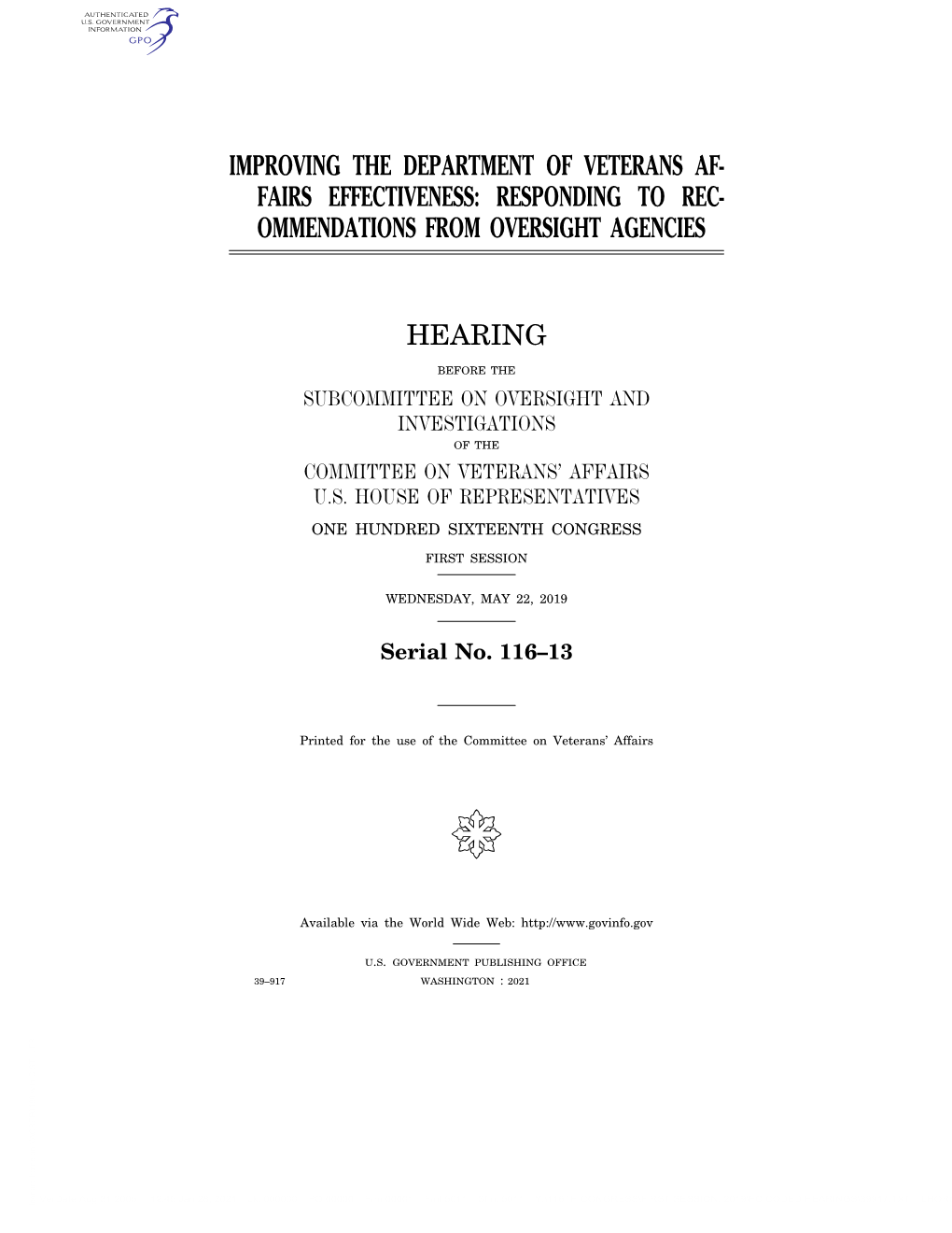 Improving the Department of Veterans Af- Fairs Effectiveness: Responding to Rec- Ommendations from Oversight Agencies