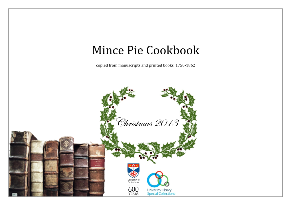 University of St Andrews Mince Pie Cookbook 2013