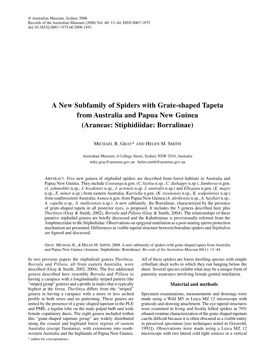 A New Subfamily of Spiders with Grate-Shaped Tapeta from Australia and Papua New Guinea (Araneae: Stiphidiidae: Borralinae)