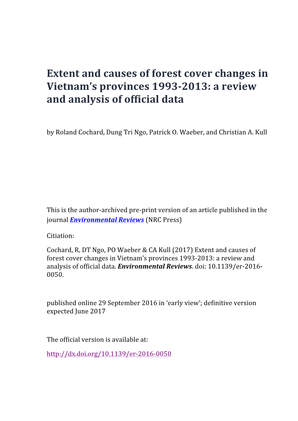 Extent and Causes of Forest Cover Changes in Vietnam's Provinces 1993-2013