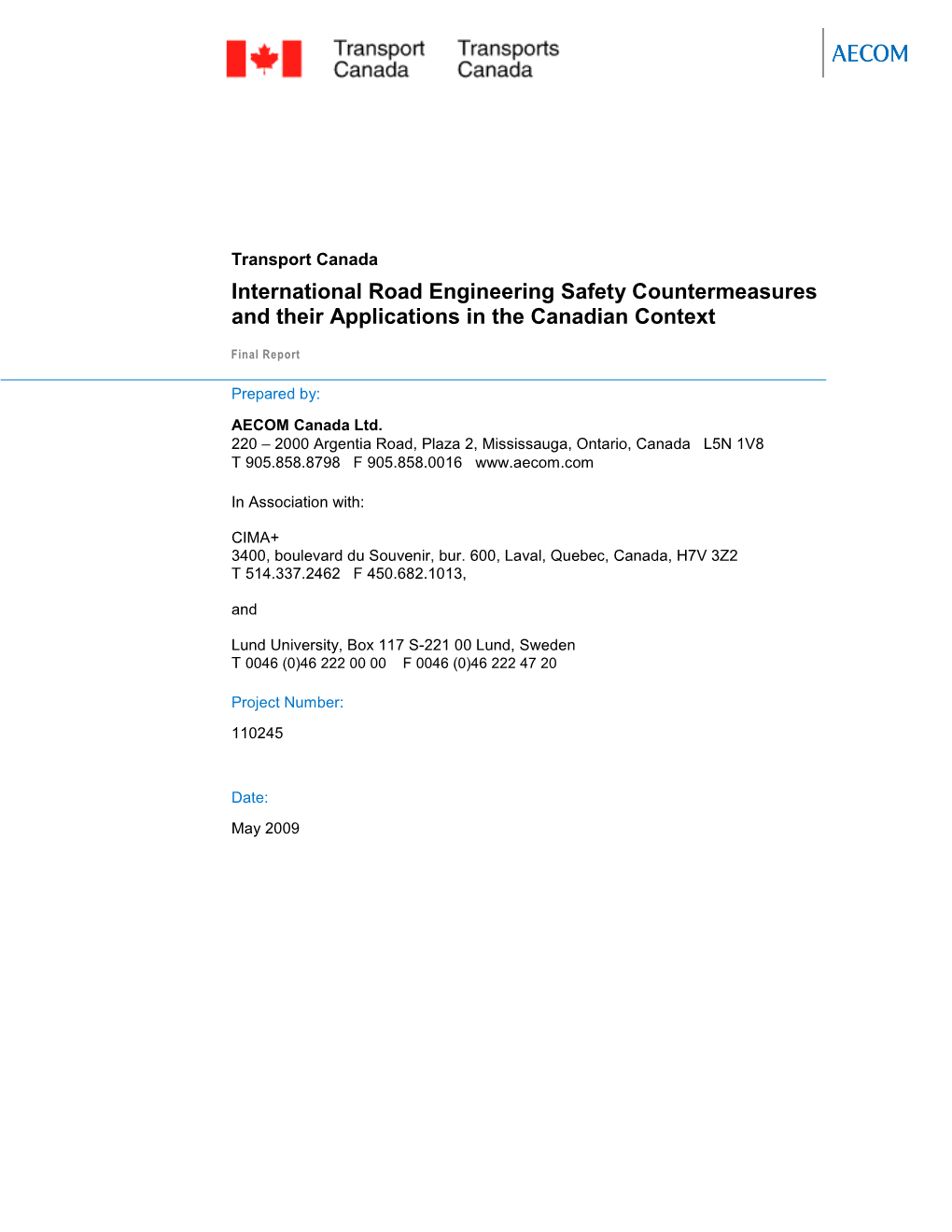 International Road Engineering Safety Countermeasures and Their Applications in the Canadian Context