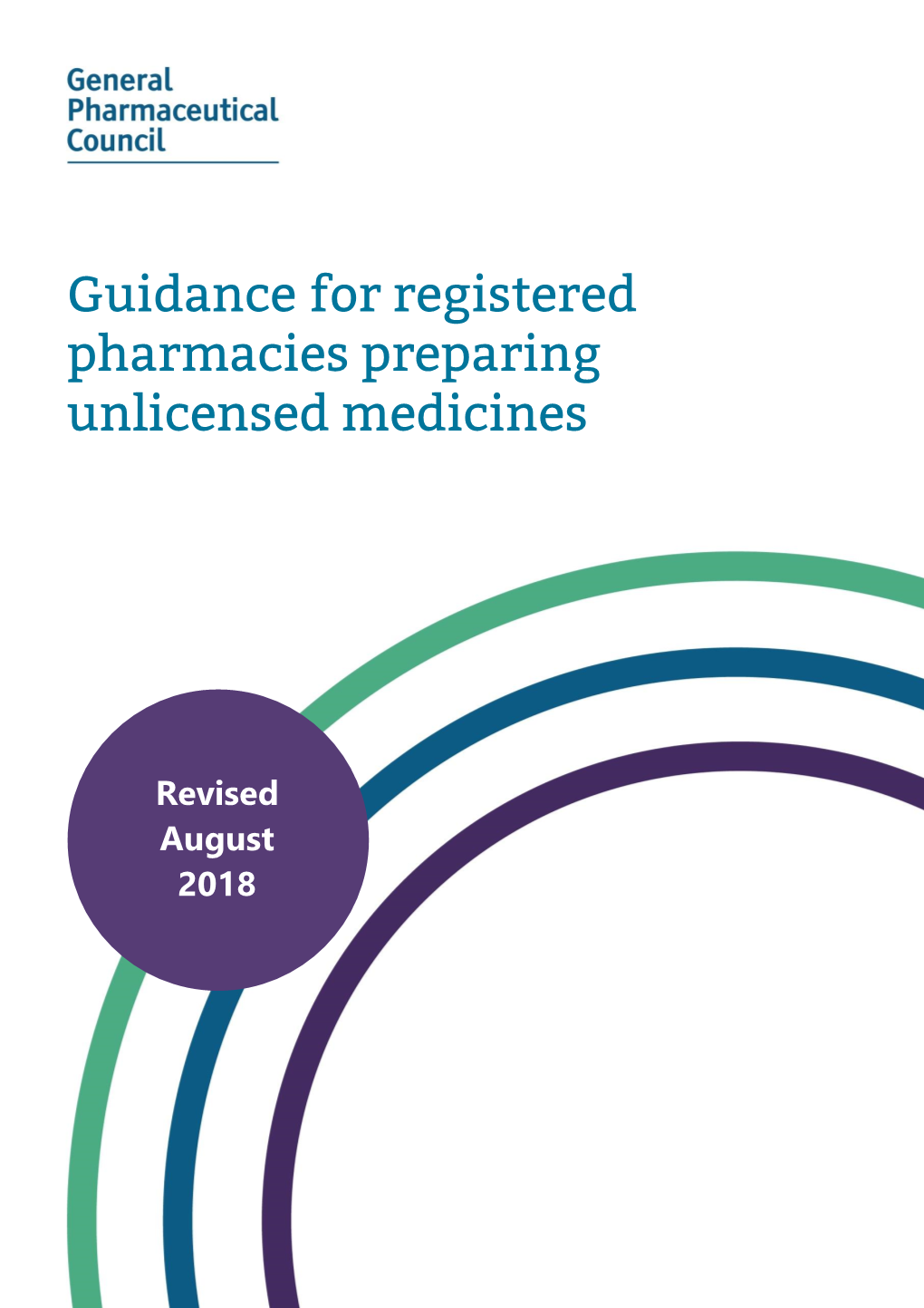 Guidance for Registered Pharmacies Preparing Unlicensed Medicines