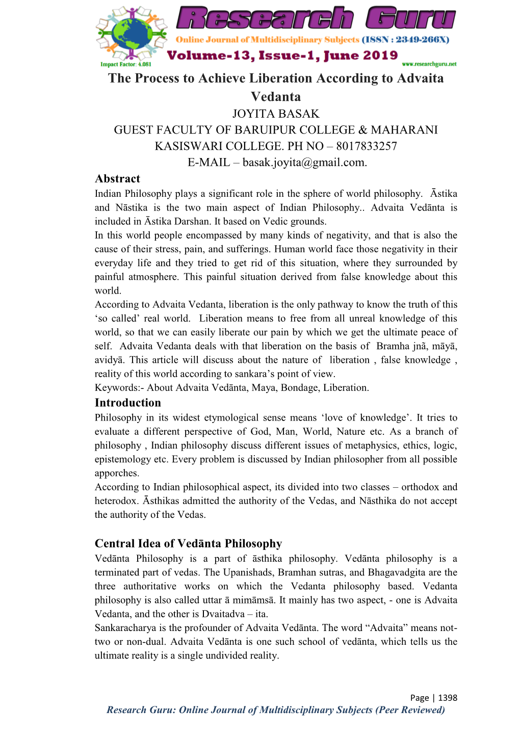 The Process to Achieve Liberation According to Advaita Vedanta JOYITA BASAK GUEST FACULTY of BARUIPUR COLLEGE & MAHARANI KASISWARI COLLEGE