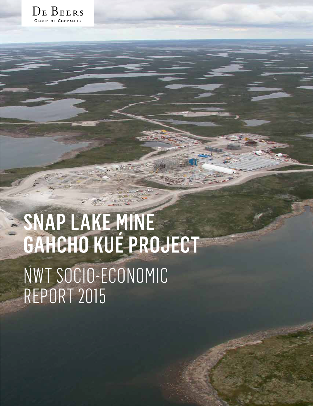 2015 NWT Socio-Economic Report