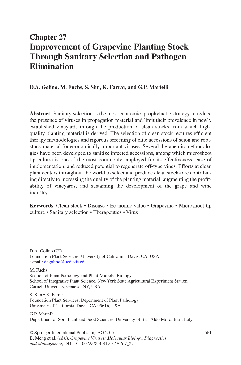 Improvement of Grapevine Planting Stock Through Sanitary Selection and Pathogen Elimination