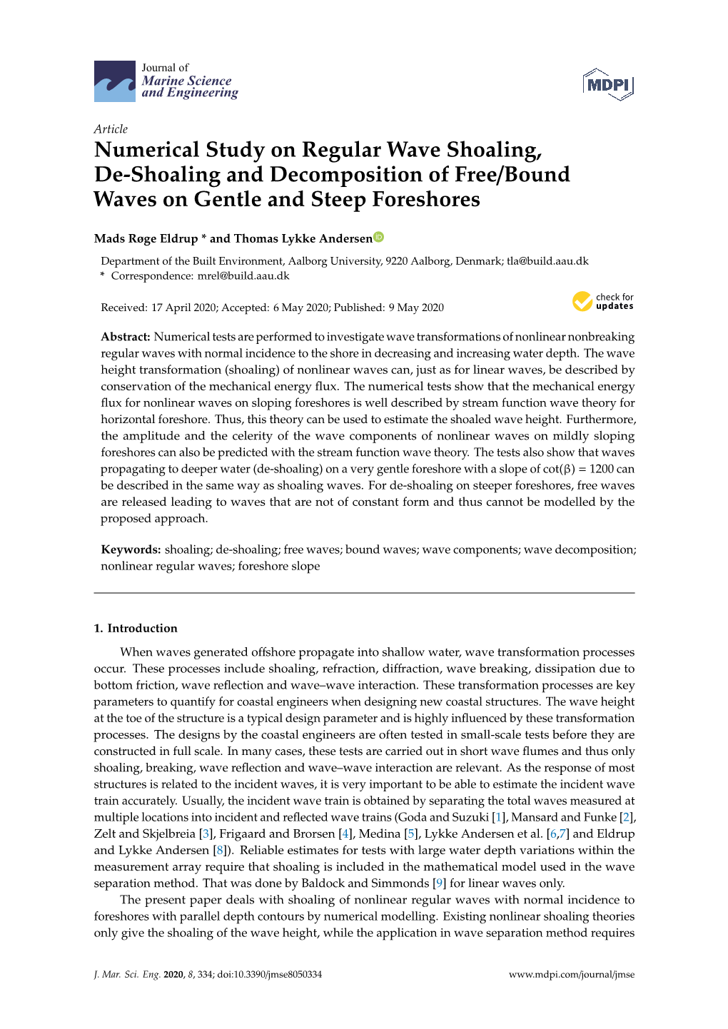 Numerical Study on Regular Wave Shoaling, De-Shoaling and Decomposition of Free/Bound Waves on Gentle and Steep Foreshores