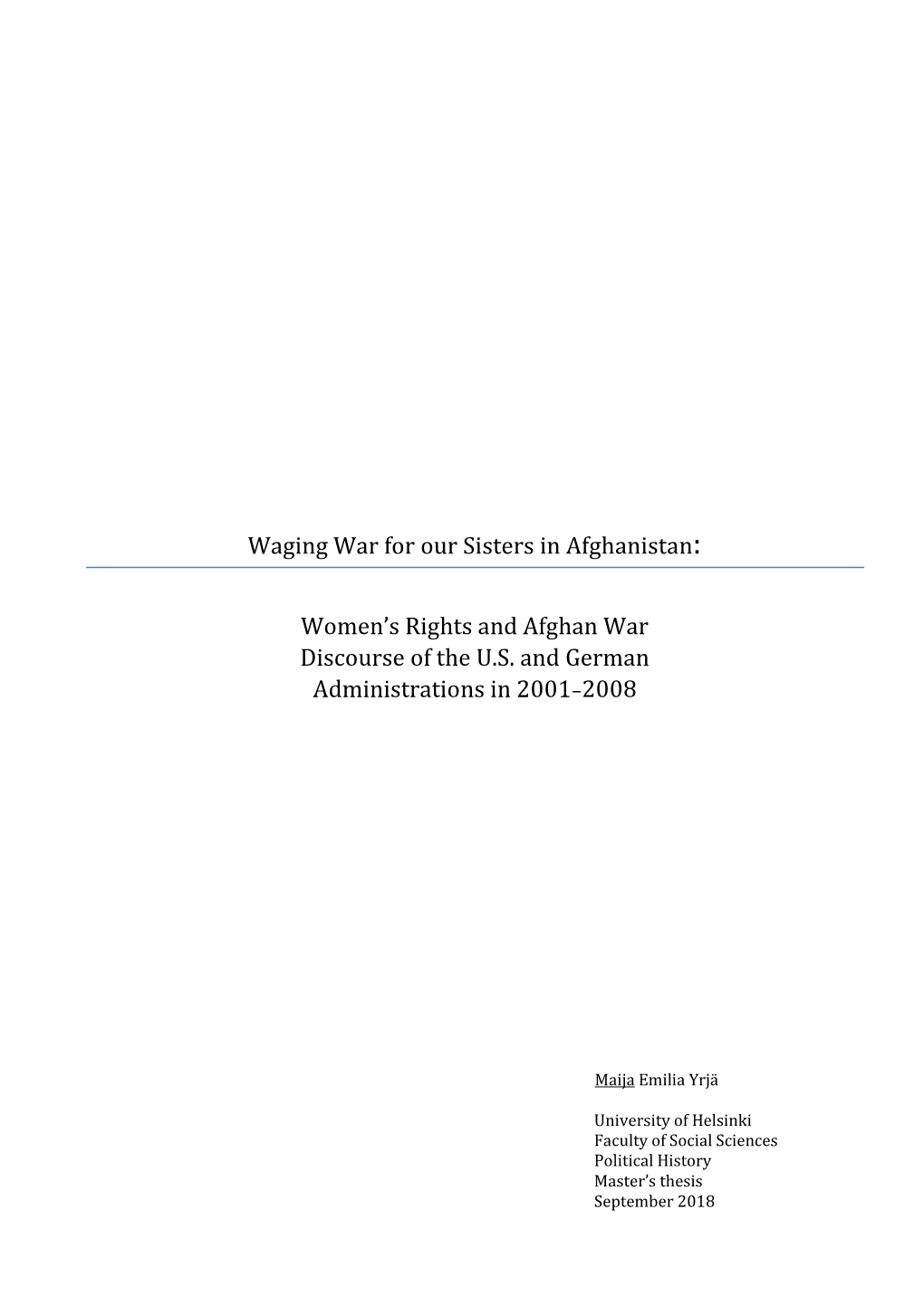 Women's Rights and Afghan War Discourse of the US and German