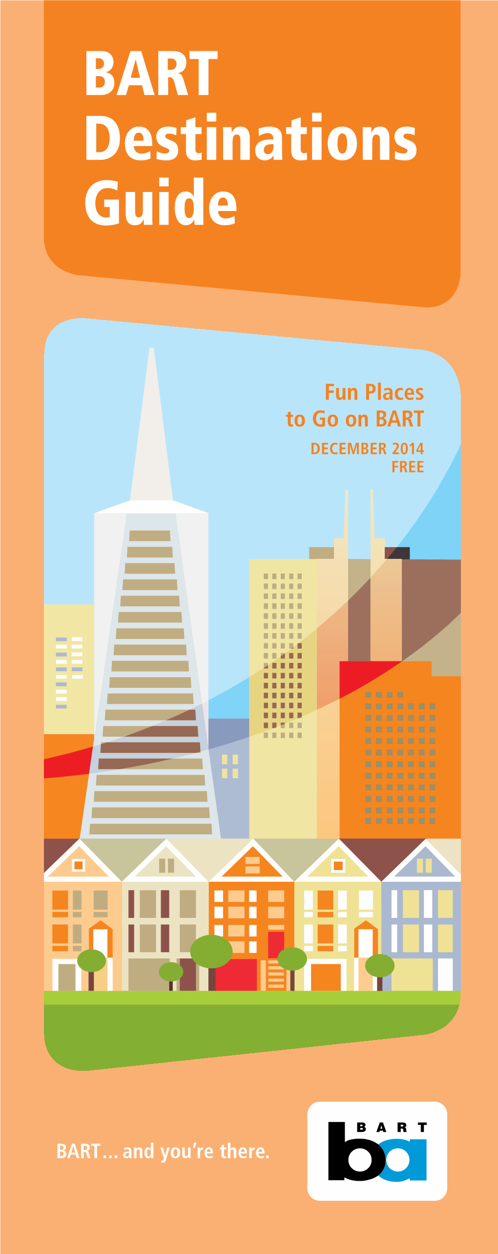 BART Destinations Guide