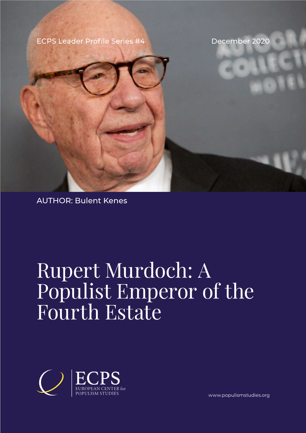 Rupert Murdoch: a Populist Emperor of the Fourth Estate