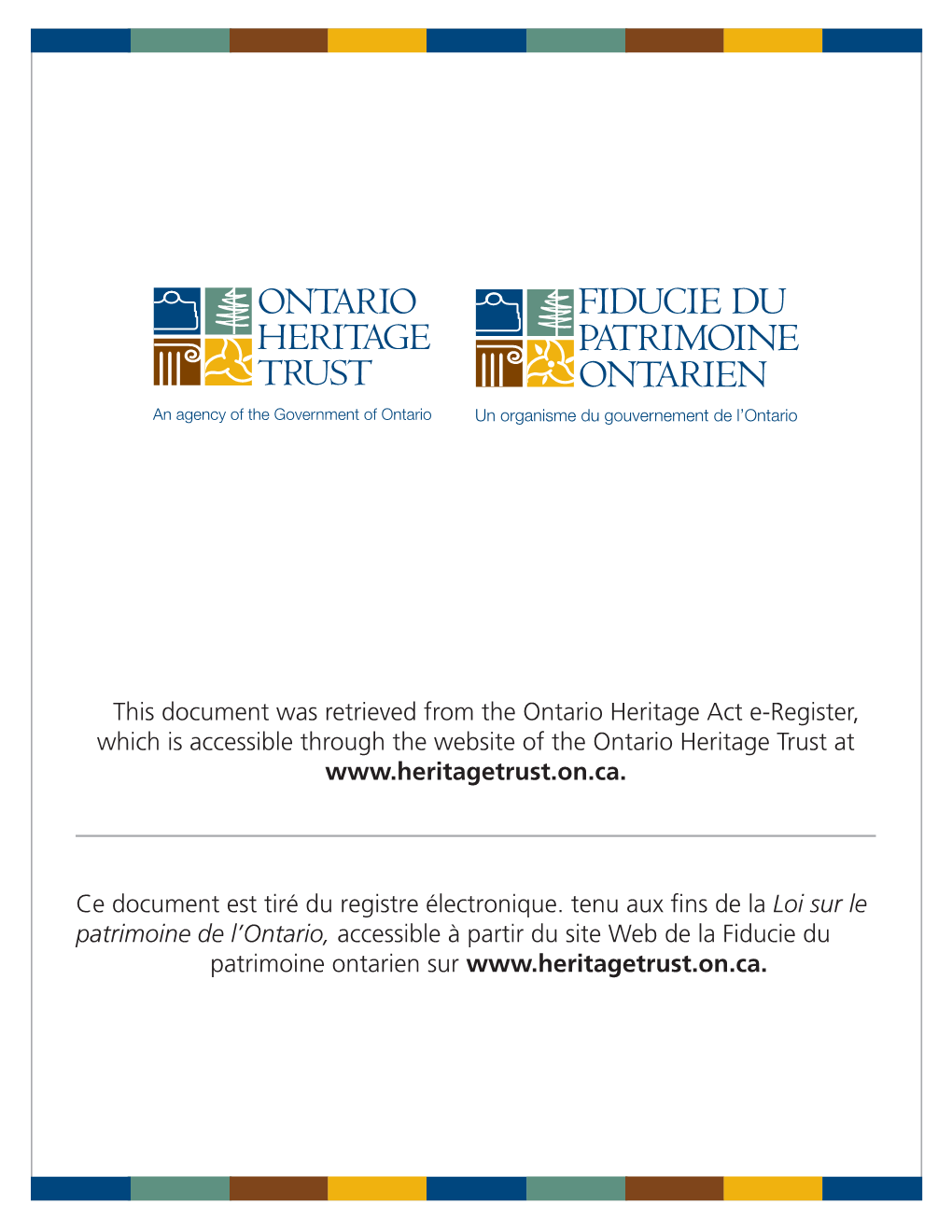 This Document Was Retrieved from the Ontario Heritage Act E-Register, Which Is Accessible Through the Website of the Ontario Heritage Trust At