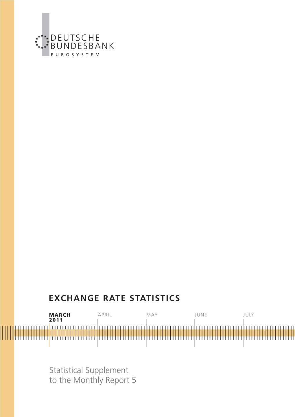 Exchange Rate Statistics March April May June July 2011